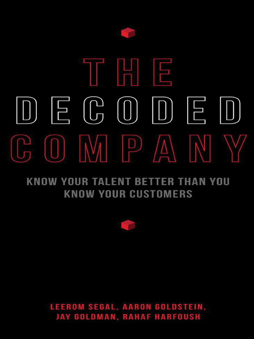 Title details for The Decoded Company by Aaron Goldstein - Available